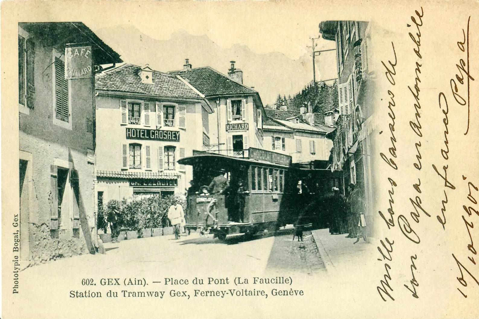 Photo showing: Carte postale ancienne éditée par Phototypie Bogat à Gex, n°602 : GEX - Place du Pont (La Faucille) - Station du tramway Gex, Ferney-Voltaire, Genève