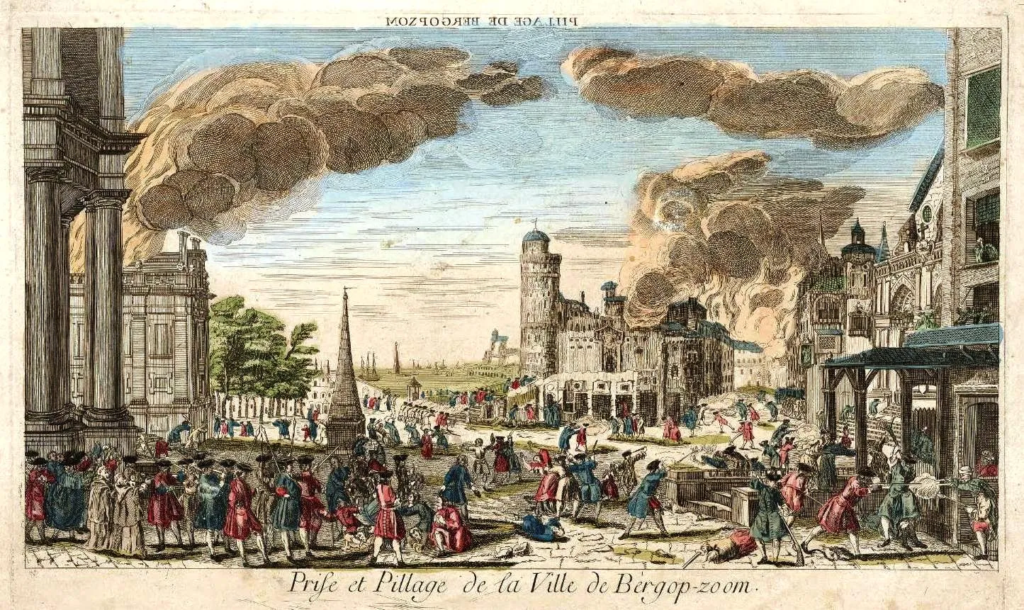 Photo showing: Taking and looting of the fortress of Bergen-op-Zoom in 1747 at the end of the War of Austrian Succession.