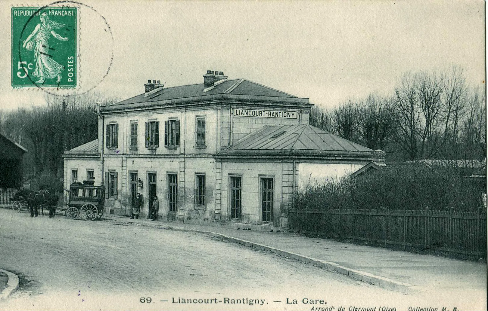 Photo showing: Carte postale ancienne éditée par MB n°69 : LIANCOURT-RANTIGNY - La Gare