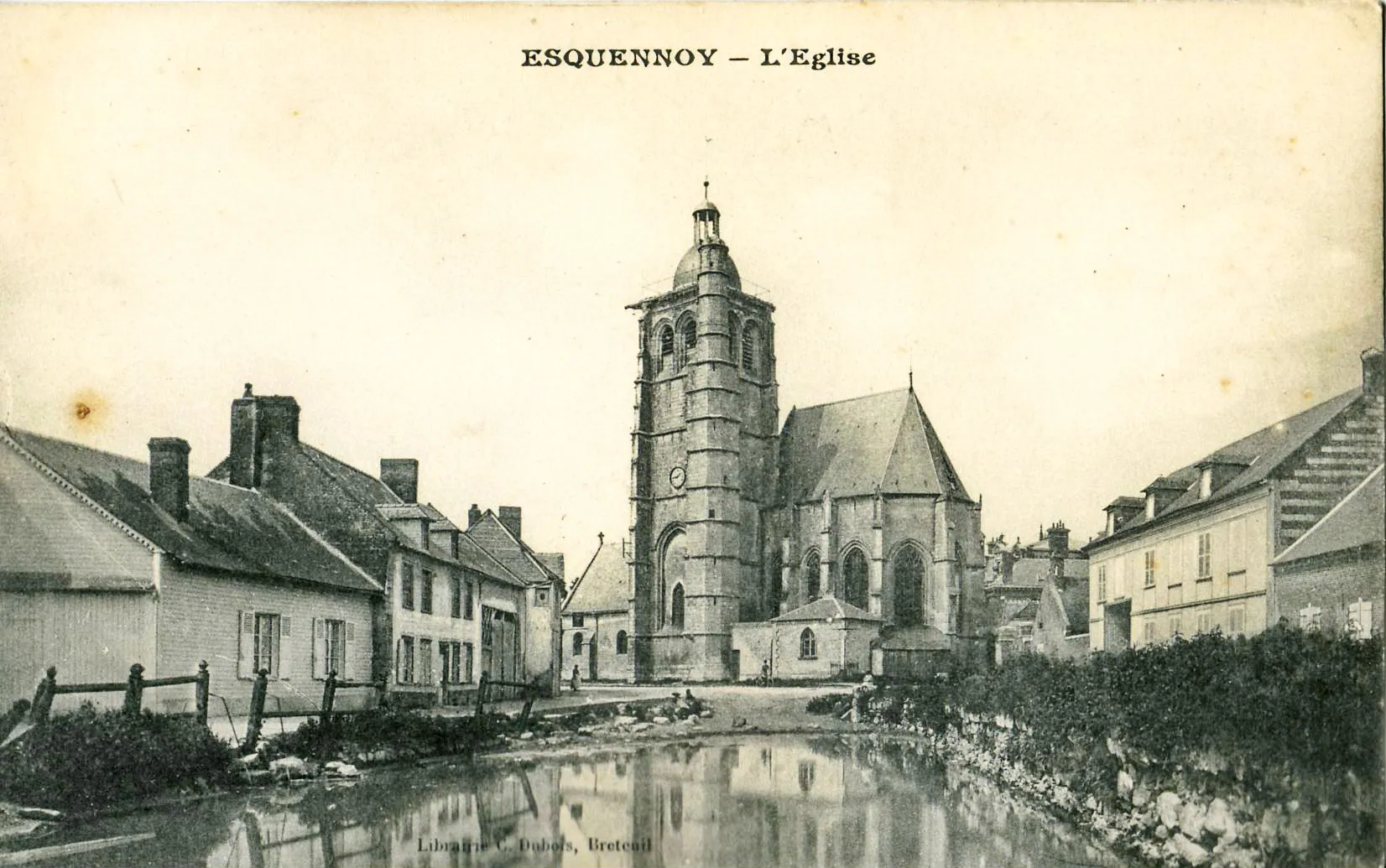 Photo showing: Carte postale ancienne éditée par C. Dubois à Breteuil : ESQUENNOY - L'Église