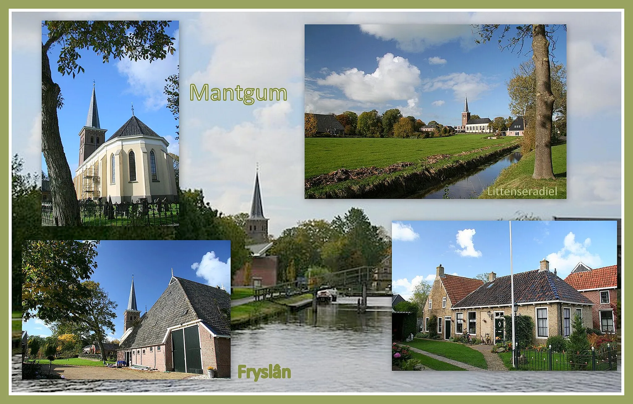 Photo showing: Collage van het dorp Mantgum, dat al bekend was in 1329.
Het dorp heeft een beschermd dorpsgezicht.

Het dorp ligt aan de spoorlijn Leeuwarden-Stavoren.