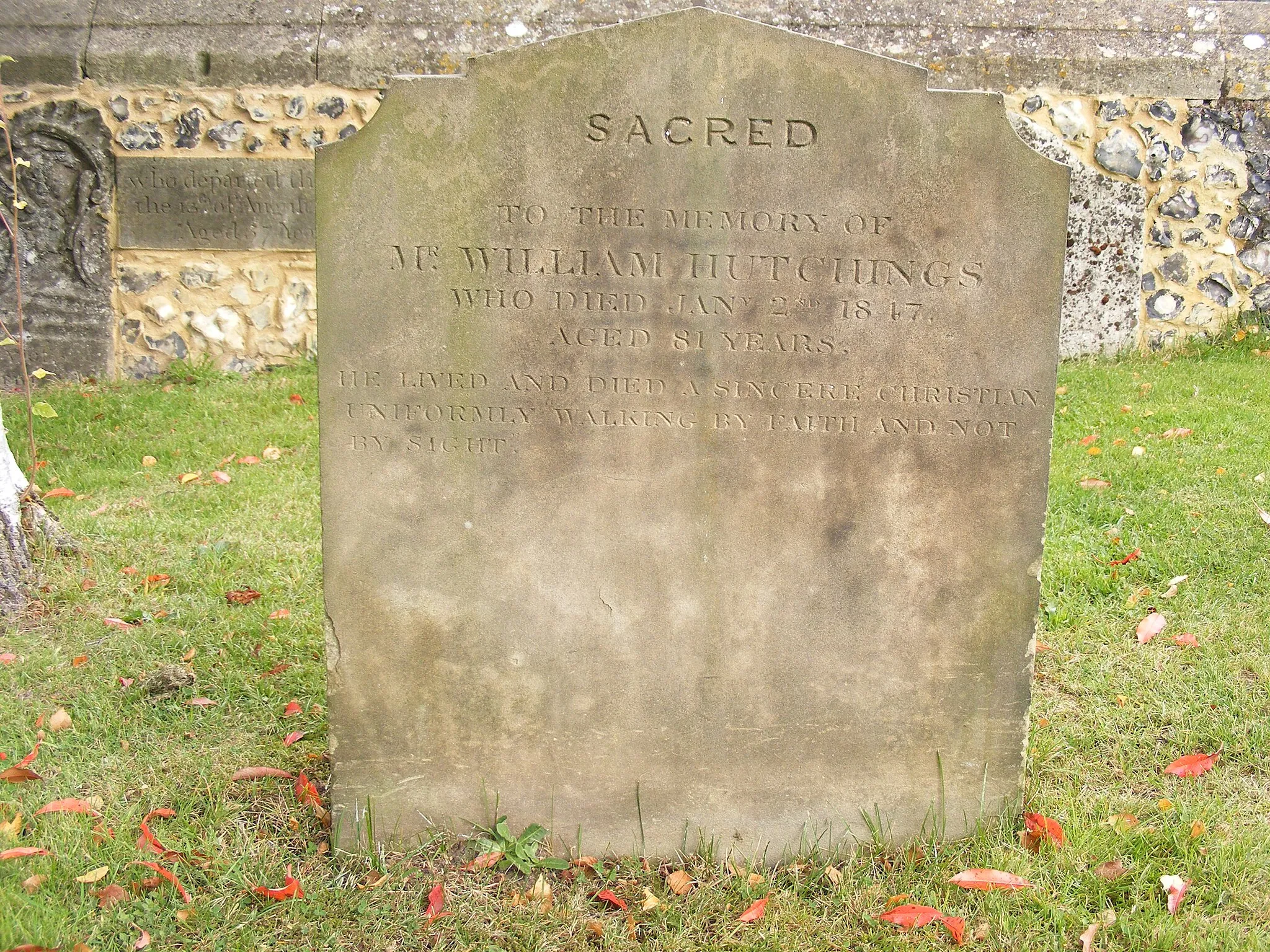 Photo showing: Gravestone, Havering-atte-Bower
SACRED to the memory of Mr William Hutchings, who died Jany 2nd 1847 aged 81 years.

He lived and died a sincere Christian unformly walking by faith not by sight